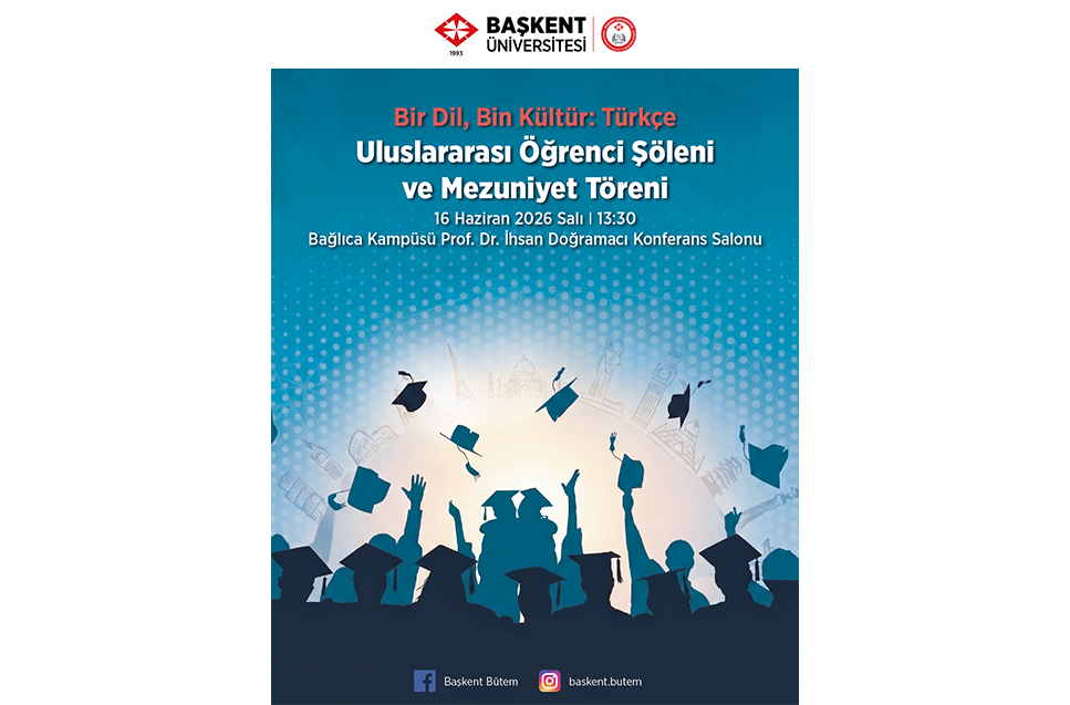 Uluslararası Öğrenci Şöleni ve Mezuniyet Töreni