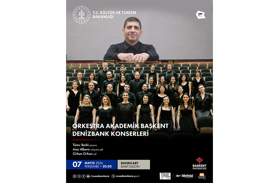 Orkestra Akademik Başkent Denizbank Konserleri