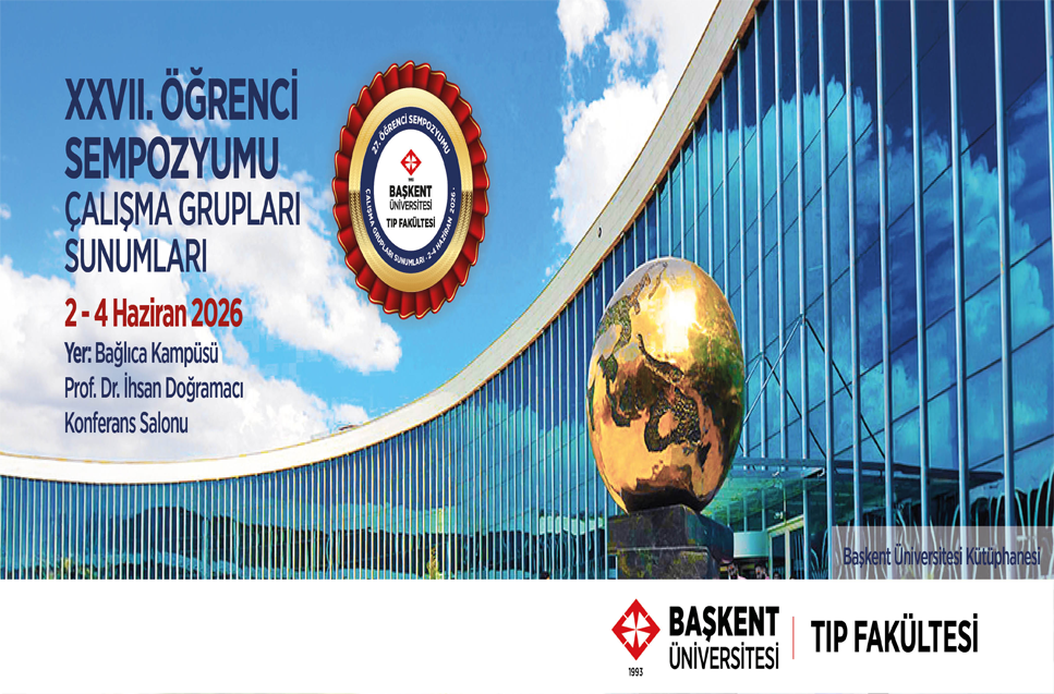 XXVII. Öğrenci Sempozyumu Çalışma Grubu Sunumları