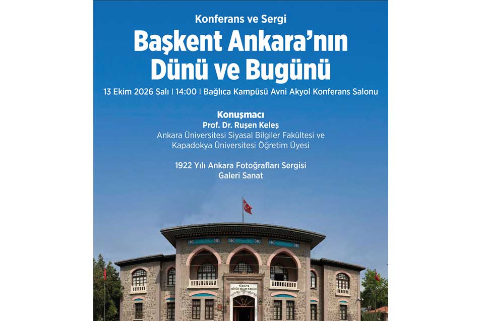 Başkent Ankara'nın Dünü ve Bugünü